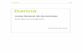Junta General de Accionistas - Bankia · 2018-06-03 · JGA – 10 DE ABRIL DE 2018 Página 2 de 27 Muy buenos días, de nuevo, señoras y señores accionistas. En primer lugar, quiero
