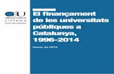 El finançament de les universitats públiques a Catalunya, · 2015-01-30 · econòmic que vagi més enllà de la construcció i el turisme. Catalunya té encara pocs estudiants