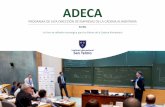 ADECA - Instituto Internacional San Telmo 17 Digital.pdf · de puntos de vista entre empresarios y directivos con mucha experiencia permite a los participantes construir un enfoque