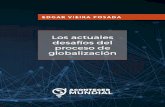 LOS ACTUALES PROCESO DE GLOBALIZACIÓN · 2017-06-05 · En este libro se presentan los principales desafíos del proceso de globali-zación en la actualidad, referentes a los ajustes