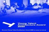El premi Young Talent Architecture Award 2020 es posa en ... · → Universitat de Maribor, Facultat d'Enginyeria Civil, Transport, Enginyeria i Arquitectura Maribor, Eslovènia fins