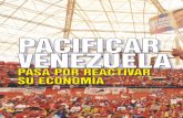 PACIFICAR VENEZUELA - Buzos2004 EE. UU. aumen-ta su hostilidad contra el gobier-no venezolano. Hay guarimbas y se pide el refe-réndum revoca - torio. 2005 El vocero del Departamento