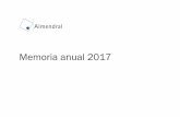 Memoria anual 2017 - Almendral S.A.almendral.cl/wp/docs/memorias/MemAlmendral2017.pdf · Almendral S.A. crea valor para sus accionistas y la sociedad, a través de su participación