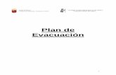 Plan de Evacuación - murciaeduca.es · 2011-04-05 · simulacro ventanas, puertas a terrazas, patios interiores etc. • No se utilizarán tampoco ascensores o montacargas, si los