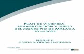 PLAN DE VIVIENDA, REHABILITACIÓN Y SUELO DEL MUNICIPIO …imv.malaga.eu/.../02_Oferta_vivienda_protegida.pdf · 3.2.5 Viviendas protegidas privadas en ejecución o calificadas 3.3.