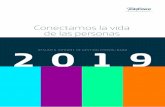 Conectamos la vida de las personas RESUMEN INFORME DE … · 2020-07-02 · CARTA DEL PRESIDENTE José María Álvarez-Pallete 04 ... el plan de acción aprobado por el Consejo de