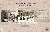 LA GRIPE DE 1889-1890 EN MADRID - UCM...2017/04/30  · Gripe 1889-1890 Gripe 1918-1920 Extraordinaria rapidez de propagación que tuvo por todo el mundo. Primera pandemia de gripe