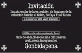 Invitación · Invitación Inauguración de la exposición de fanzines de la colección Sancho el Sabio, de Caja Vital Kutxa 6 de octubre de 2009 a las 7 de la tarde