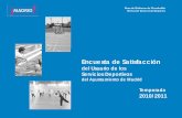 Encuesta de Satisfacción - Ayuntamiento de Madrid...4 Encuesta de Satisfacción del Usuario de los Servicios Deportivos 2010/2011 - Distribución, planteando si resulta adecuado el