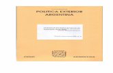 “CUADERNOS DE POLITICA EXTERIOR ARGENTINA ...Cuadernos de Política Exterior Argentina (enero-marzo 2008) Nº 91 Pág. 1-119 3 La Unión de los Países del Sur en las propuestas