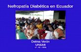 Nefropatía Diabética en Ecuador€¦ · Problema Nefropatía Diabética (ND) •La ND afecta hasta el 35% de los diabéticos •Aumenta la morbilidad - mortalidad •Relacionada