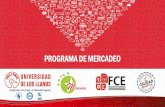 PROGRAMA DE MERCADEO · 2020-04-21 · Compromiso con la paz y el desarrollo regional PROGRAMA DE MERCADEO . Para la marca Café centauros Efrain Prieto B. Carolina Rey C ... gustaría