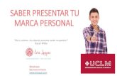 SABER PRESENTAR TU MARCA PERSONAL - Blog UCLMblog.uclm.es/uclmempleo/files/2017/11/saber...valores, con tu ética, Para desarrollar tu marca personal es importante 1. Que lo que digas