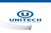 AUTOMATIC˜REWINDING˜MACHINES - Unitech€¦ · • El proceso de rebobinado se realiza en una estación con control automático de la presión de la bobina sobre el rodillo de rebobinado