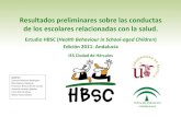 Estudio HBSC 2011 sobre las conductas de los escolares ... · Estudio HBSC 2011 sobre las conductas de los escolares relacionadas con la salud: edición Andalucía 3 3 Los informes