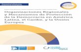 proyectos de investigación Carlos Closa Montero, Stefano … · 26Desafíos de la democracia en América Latina y el Caribe 1.4.1 Las Organizaciones Regionales y el proceso de democratización