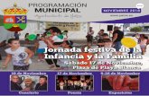Programación Noviembre 2018 - Amazon S3...NOVIEMBRE 2018 PROGRAMACIÓN MUNICIPAL Ayuntamiento de Yaiza Jornada festiva de la Infancia y la Familia Sábado 17 de Noviembre, Plaza de
