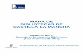 MAPA DE BIBLIOTECAS DE CASTILLA-LA MANCHA...2020/07/07  · Castilla-La Mancha, cuyo objetivo es evaluar los recursos existentes y las necesidades de los municipios estableciendo el