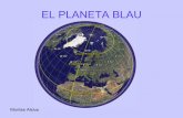 EL PLANETA BLAU - montse.quintasoft.net · El conjunt de formes que presenta la superfície de la Terra s'anomena relleu. Inclou formes baixes: les depressions; zones planes en terrenys
