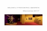 MEMÒRIA 2017 / MUSEU FREDERIC MARÈS · Dins l’àmbit de recerca aplicada a les col·leccions, el desembre del 2017 s’ha presentat el primer catàleg de fons del Museu en format