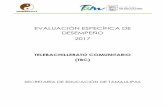 EVALUACIÓN ESPECÍFICA DE DESEMPEÑO 2017 ...transparencia.tamaulipas.gob.mx/wp-content/uploads/2018/...El Plan Estatal de Desarrollo de Tamaulipas 2016-2022 plantea como línea de