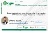 Recomendaciones para el desarrollo de proyectos HVDC en ... · con fuerte impacto en el sistema de energía AC. •Para entender por qué y cómo HVDC, es necesario entender el sistema