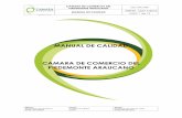 CAMARA DE COMERCIO DEL · CALIDAD: Grado en el que un conjunto de características inherentes cumple con los requisitos. ... En el año 1989, un grupo de comerciantes de la Región