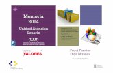 Memoria 2014 - Gobierno de Canarias · 2015-09-24 · +Propuesta de acciones 2015.-Envío de información detallada por centro con histórico últimos 3 años.-Reunión con cada Coordinación