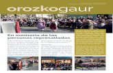 oro kogaur · 2019-02-28 · orozkogaur 2019/03 Nueva convocatoria del curso para personas cuidadoras de dependientes KZgunea, un servicio de interés para acceder a un ordenador