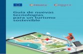 Guía de nuevas tecnologías para un turismo sostenible · 2020-06-29 · Guía de Nuevas Tecnologías para un Turismo Sostenible 7 Fondo Europeo de Desarrollo Regional Una manera