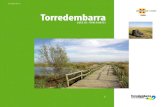 TORREDEMBARRA – Vacaciones mágicas en la …esp.turismetorredembarra.cat/userfiles/files/Rutes...práäitamente desaparecidos en todo el litoral: marismas. Abandon arernos Ios terrenos
