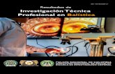 Investigación Técnica Profesional en Balística · 2018-10-01 · Escuela de Investigación Criminal de la Policía Nacional de Colombia13 Capítulo 1 Confrontación de Residuos