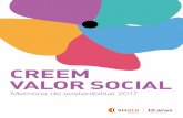 CREEM VALOR SOCIAL - CTESCctesc.gencat.cat/doc/doc_86858206_1.pdf · 2018-11-20 · l’aposta per una cooperativa socialment responsable des de totes les posicions de l’organització.