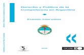 Derecho y política de la Competencia en Argentina - 2006 · 2016-03-29 · esta revisión contribuyó a aumentar su comprensión de las leyes y la política de competencia en Argentina.