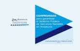 COMPROMISOS para garantizar el Sistema Público · Compromisos para garantizar el Sistema Público de Servicios Sociales en Andalucía El Consejo Andaluz de Trabajo Social El Consejo