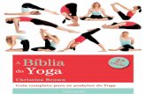 Índice · A prática continuada do Yoga traz recompensas a médio e longo prazo ao binómio corpo/mente: os aspetos físicos, psicológicos e espirituais que formam o indivíduo.