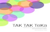 TAK TAK TeKaObjetivo: Crear diferentes cuentos. Desarrollo: 1. Entrar al sitio TAK TAK Teka 2. Encontrar el juego de Popol buuu con ayuda del buscador (lupa) 3. Avanzar en el videojuego