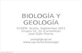 BIOLOGÍA Y GEOLOGÍA - UGRjosegp/estudiantes/pres_1109_1.pdf• TEMA 36 (Genética Molecular) TEMA 37 (Biotecnología) Comentarios a la personalización de los temas • Panorámica