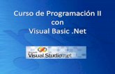 Curso de Visual Basic - Docente Universitario ... Visual Basic .Net. Funciones. Subrutinas y procedimientos. Descripción •Crear procedimientos •Uso de procedimientos •Uso de
