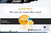 gvSIG Mini, un visor de mapas libre móvildownloads.gvsig.org/download/events/gvSIG-Conference/6th... · 2010-12-10 · Usar Feedback de usuarios ... Corrección de bugs • Modo