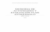 MEMORIA ACTIVIDADES 2010 - SEISIDA · 3 MEMORIA DE ACTIVIDADES EJERCICIO 2010 I. IDENTIFICACIÓN DE LA ENTIDAD Denominación: SOCIEDAD ESPAÑOLA INTERDISCIPLINARIA DEL SIDA (SEISIDA)