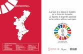 I Jornada de la Alianza de Ciudades por el Desarrollo Sostenible: … · 2019-02-15 · Por su parte, el cumplimiento de las metas de la Agenda 2030 sólo es posible con el compromiso
