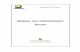 manual professor Moodle - IES JOSEP MARIA Manual del professorat de Moodle 5 1. INTRODUCCIأ“ Moodle
