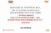 BASES PARA EL III CONCURSO INTERESCOLAR · 2019-08-23 · al quinto grado de educación secundaria a nivel de la Región Junín. 1.2 Específicos Promover en los y las estudiantes