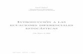 Introduccion a las ecuaciones diferenciales …...ecuaciones diferenciales estocasticas Cali, Enero de 2004 Draft Version: 2004/1/16. A. Alabert Draft Version: 2004/1/16. A. Alabert