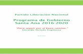 Programa de Gobierno Santa Ana 2016-2020proceso de construcción público-privado del Plan de Manejo de la Zona Protectora de los Cerros de Escazú, que afecta una parte importante