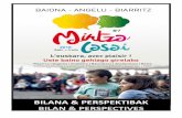 BILANA & PERSPEKTIBAK BILAN & PERSPECTIVES · 2018-10-09 · internet proposant des outils interactifs au service de l’euskara au BAB. Pour le reste, la communication positive et