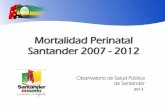 Mortalidad Perinatal Santander 2007 - 2012web.observatorio.co/publicaciones/mortalidad_perinatal_santander... · Muerte perinatal, según lugar de defunción, Santander 2007 - 2012