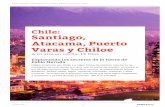 Chile: Santiago, Atacama, Puerto Varas y Chiloecdn.logitravel.com/contenidosShared/pdfcircuits/ES/logi...Un auténtico desierto de sal rodeado del desierto más árido del mundo Sabías