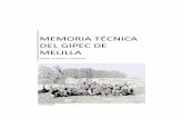 MEMORIA TÉCNICA DEL GIPEC DE MELILLA...Comandancia de la GuardiaCivil de Melilla que nos facilitara una sesión con el GEA para ser instruidos en la supervivencia tras un naufragio.